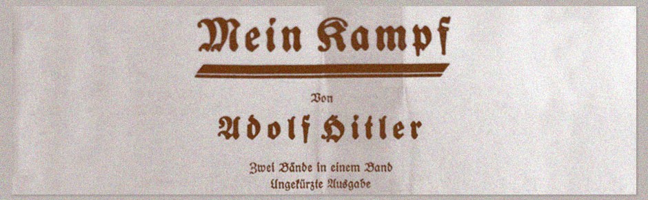 „Mein Kampf“ – zentrale Quelle des Nationalsozialismus